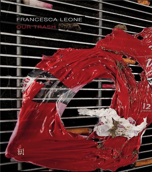 Francesca Leone Our trash catalogue exposition art contemporain relié