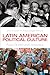 Latin American Political Culture: Public Opinion and Democracy