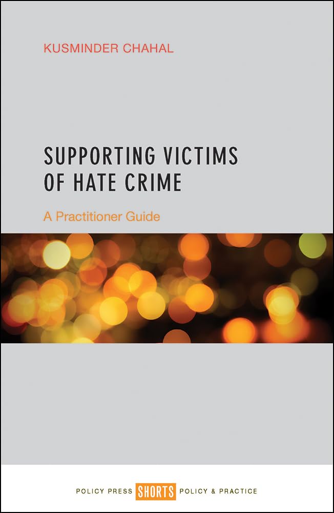 Supporting victims of hate crime: A practitioner guide