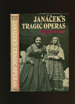 Hardcover Janacek's Tragic Operas Book