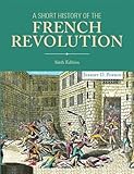 A Short History of the French Revolution