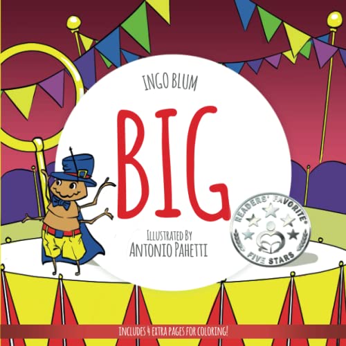 BIG: A Little Story About Respect And Self-Esteem (Big Hearts - Small Heroes)
