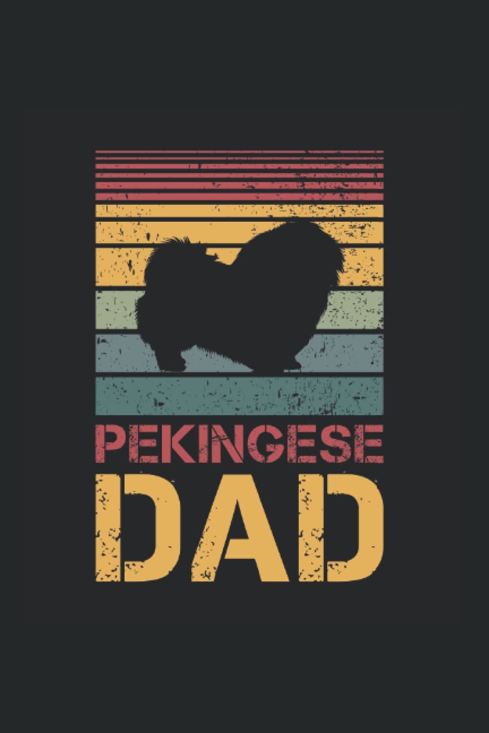 Pekingese Dad: Ruled Notebook dog Diary Gift Idea vintage