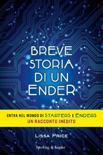 Breve storia di un ender