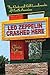 Led Zeppelin Crashed Here: The Rock and Roll Landmarks of North America