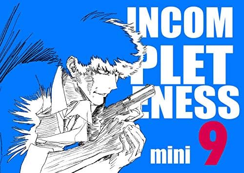 Amazon Incompleteness Mini9 中村豊 ラフ集 C97 アニメ 萌えグッズ 通販