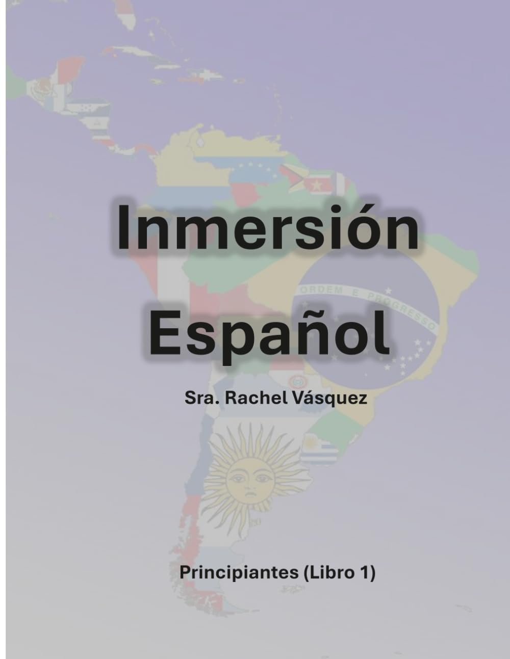 Inmersión Español: Libro 1