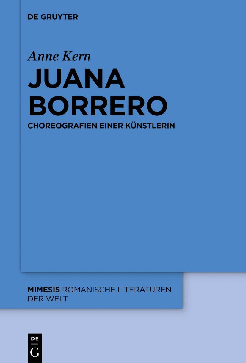 Juana Borrero: Choreografien einer Künstlerin