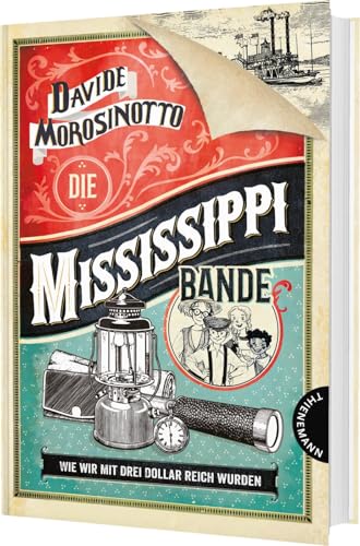 Die Mississippi-Bande: Wie wir...