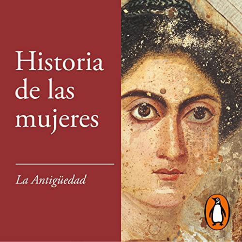 La Antigüedad: Historia de las mujeres 1