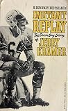 Instant Replay Reissue edition by Jerry Kramer (1985) Mass Market Paperback