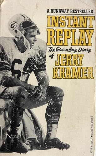 Instant Replay Reissue edition by Jerry Kramer (1985) Mass Market Paperback