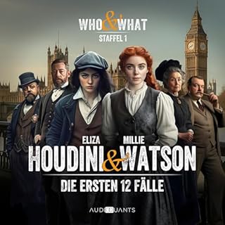 Who & What &ndash; Eliza Houdini & Millie Watson Ermitteln Titelbild