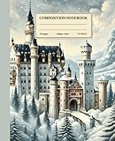 Photo Gallery composition notebook college ruled: winter s tale at neuschwanstein: fairy tale neuschwanstein castle in snow illustration for dreamers and travelers