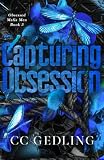 Capturing Obsession: Discreet Cover Edition (Obsessed Mafia Men)