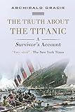 The Truth About the Titanic