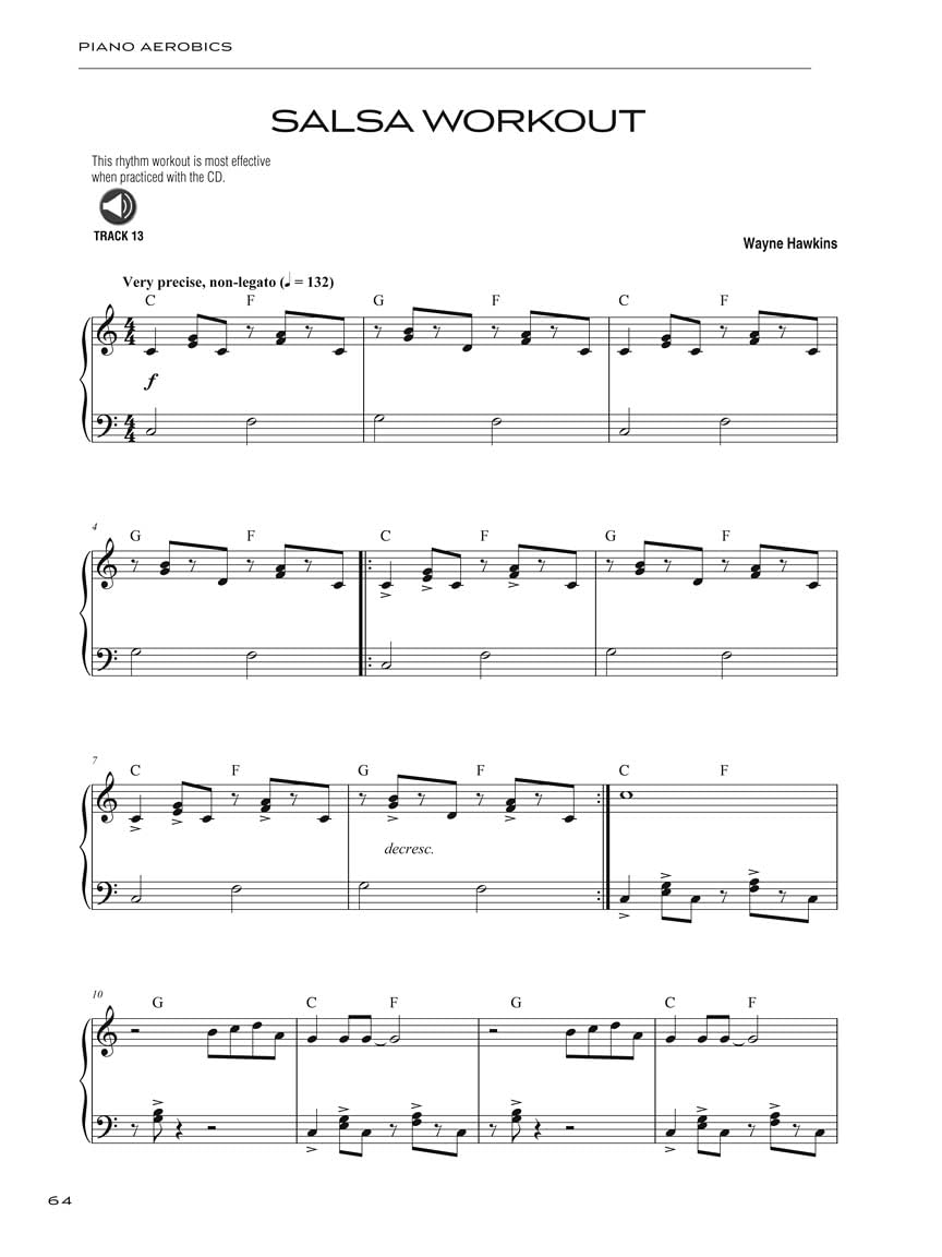 Piano aerobics piano +cd: A Multi-Style, 40-Week Workout Program for Building Real-World Technique