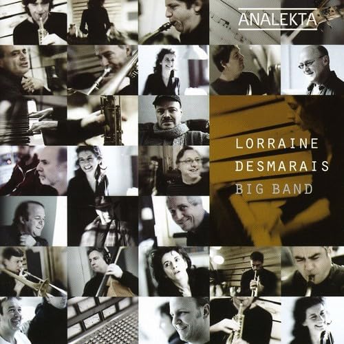 Big Band [Audio CD] Desmarais, Lorraine; Alarie, Frédéric; Bélisle, Camil and VARIOUS