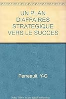 Plan d'Affaires Strategique Vers le Succes : Demar 2891055403 Book Cover