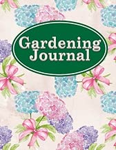 Gardening Journal: Garden Log Template, Notebook For Gardening, Gardening Book, Veggie Garden Planner, Monthly Planning Checklist, Shopping List, ... & More, Hydrangea Flower Cover (Volume 39)