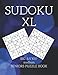 BIG MEDIUM SUDOKU SENIORS PUZZLE BOOK: XL 8.5" x 11” inch Large Print Puzzles for Adults and Seniors ,One Puzzle per Page gives you room to work on.Brain Teasers and Logic Puzzles