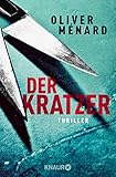  Der Kratzer: Thriller (Ein Fall für Christine Lenève 3)