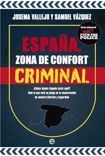 España, zona de confort criminal (ACTUALIDAD)