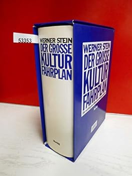 Hardcover Der groÃŸe Kulturfahrplan. Die wichtigsten Daten der Weltgeschichte Book