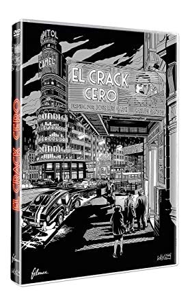 The Crack: Inception ( El crack cero )