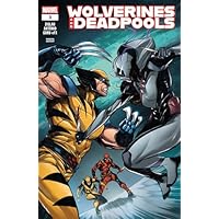 Wolverines & Deadpools (2025) #3 (of 3) (Wolverines & Deadpools