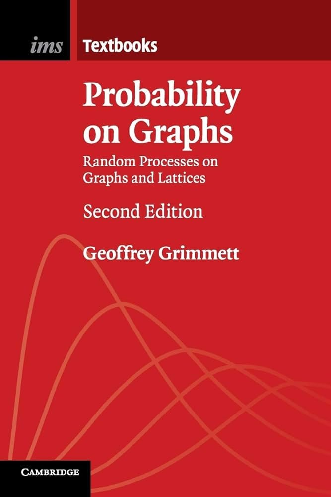 Buy 'Probability on Graphs: Random Processes on Graphs and Lattices' — BookShops.in