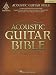 Acoustic Guitar Bible: Guitar Recorded Versions