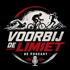Voorbij de Limiet - de Triatlon Podcast omslagafbeelding