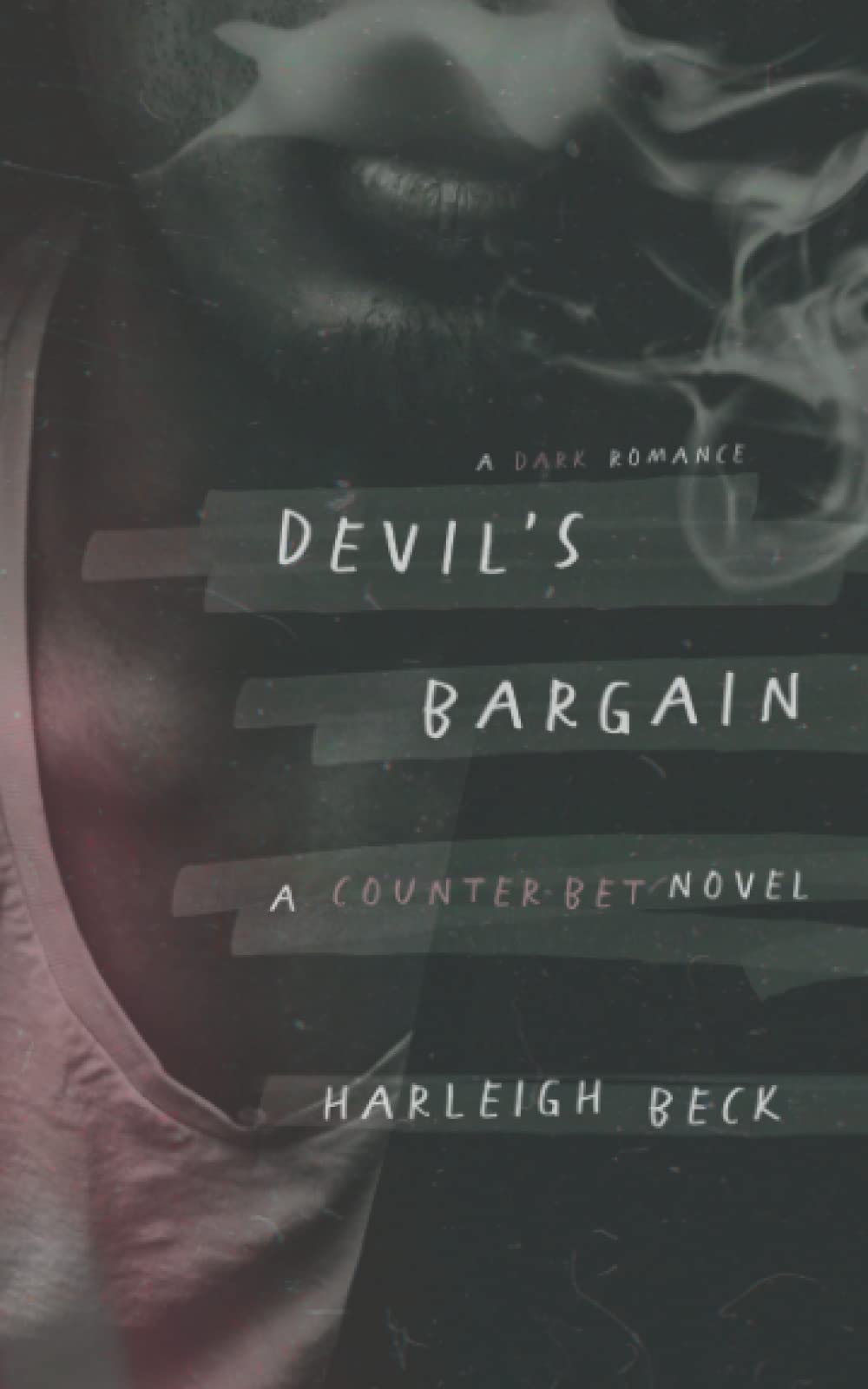 Devil's Bargain: A Dark High School Romance (Counter Bet)