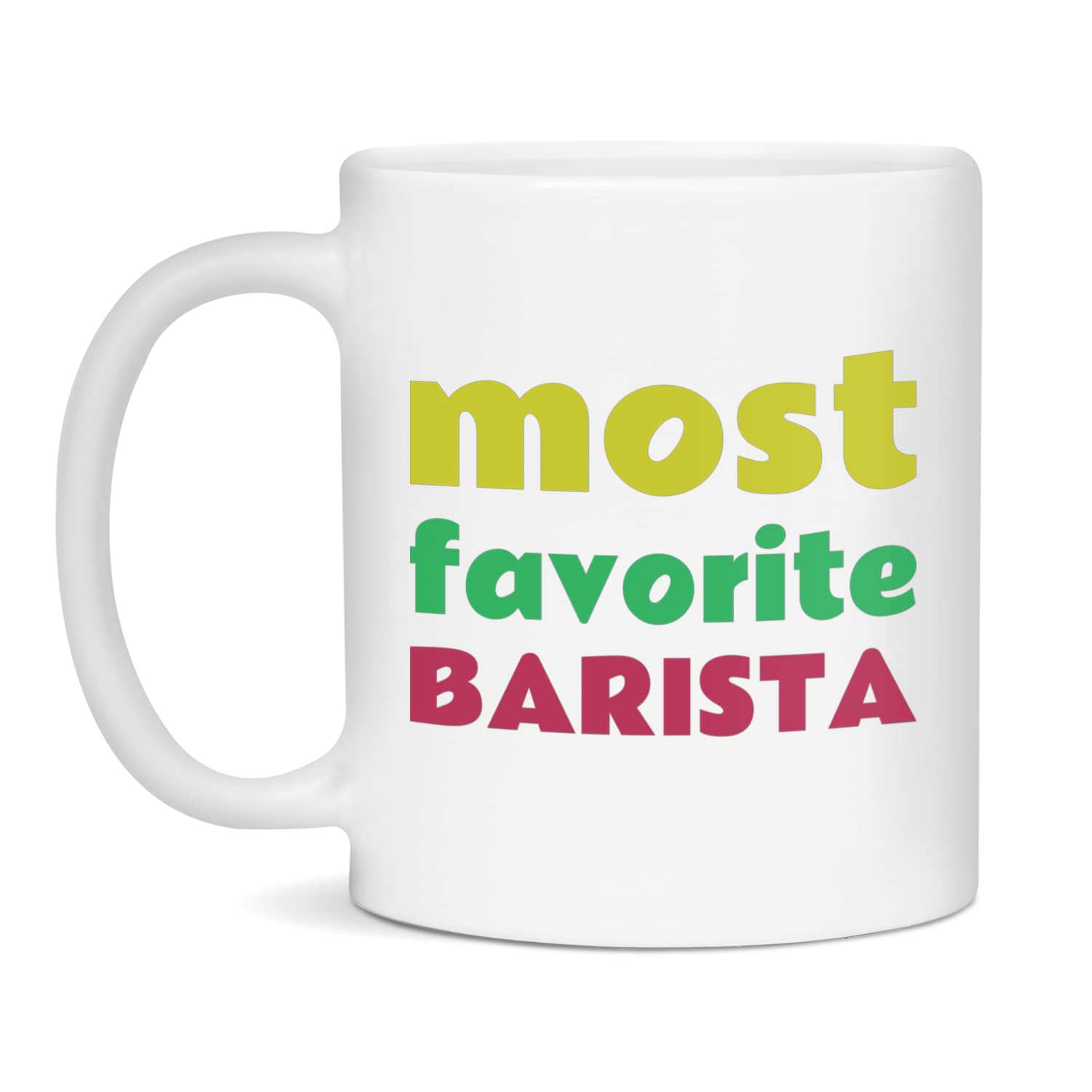 Amazon.com: Most Favorite Barista, Funny Coffee Mug for Barista, 11-Ounce  White : Home & Kitchen