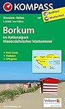  Borkum im Nationalpark Niedersächsisches Wattenmeer: Wanderkarte mit Rad- und Reitwegen und touristischen Hinweisen. GPS genau. 1:15000 (KOMPASS Wanderkarte, Band 727)