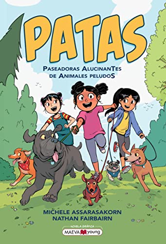 Patas: Paseadoras AlucinanTes de Animales peludoS: 1 (Novela gráfica)