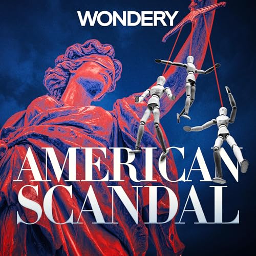 Listen Now: American Scandal | The West Memphis Three