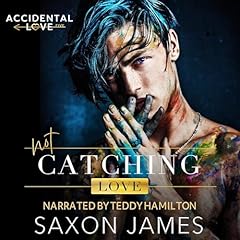 Not Catching Love cover art