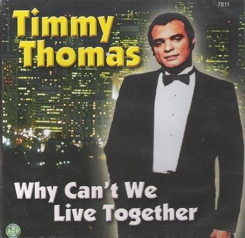 timmy-thomas-timmy-thomas-why-can-t-we-live-together-amazon-music