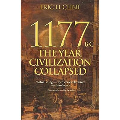 1177 B.C. &ndash; The Year Civilization Collapsed