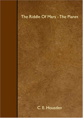 The Riddle Of Mars - The Planet