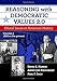 Reasoning with Democratic Values 2.0, Volume 2: Ethical Issues in American History, 1866 to the Present