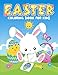 Easter Coloring Book for Kids: 35 Cute Illustrations for Children Ages 3-10