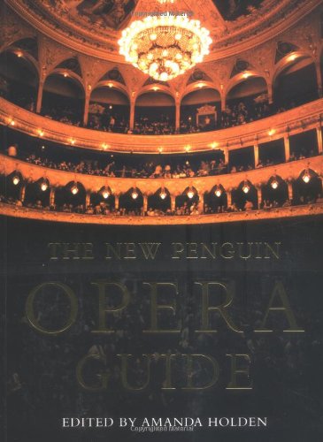 The New Penguin Opera Guide