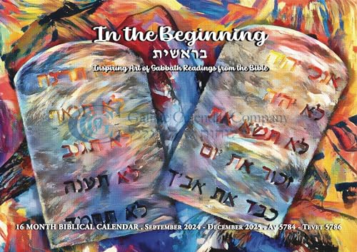 Galilee Calendars 2024-2025 In the Beginning - Messianic Calendar from Israel featuring inspiring art by Karin Foreman, 16-Months Sept 2024-Dec 2025