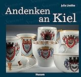  Andenken an Kiel: Souvenirs aus der Sammlung des Kieler Stadt- und Schifffahrtmuseums