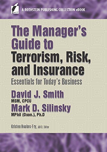 Télécharger The Manager’s Guide to Terrorism, Risk, and Insurance: Essentials for Today’s Business (A Rothst PDF Ebook En Ligne
