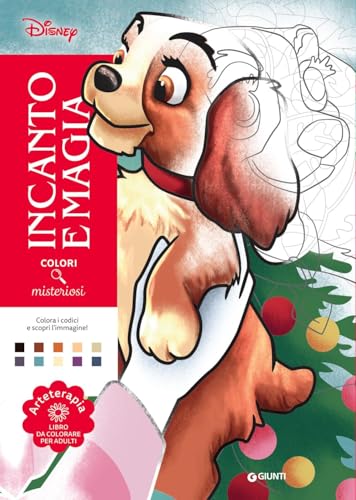 Incanto e magia. Disney. Colori misteriosi. Arteterapia. Libro da colorare per adulti. Ediz. a colori (Adult coloring) Incanto e magia. Disney. Colori misteriosi. Arteterapia. Libro da colorare per adulti. Ediz. a colori (Adult coloring)