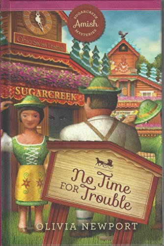 No Time for Trouble (By: Olivia Newport)